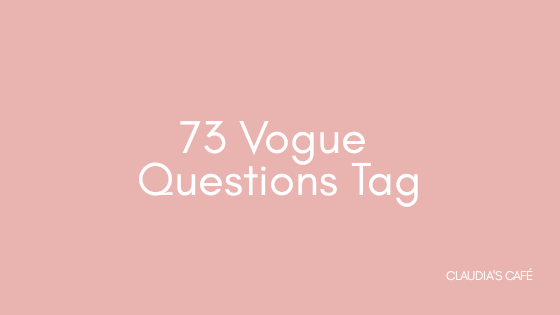 73 Vogue Questions Tag